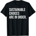 thumbnail image 1 of Climate Change Researcher Meme Quote T-Shirt, 1 of 4