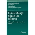 thumbnail image 1 of Climate Change Signals and Response: A Strategic Knowledge Compendium for India, (Hardcover), 1 of 1
