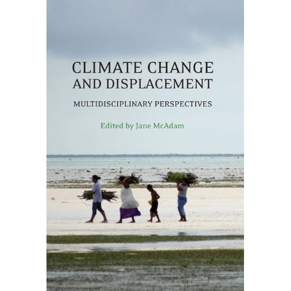 Pre-Owned Climate Change and Displacement (Paperback)