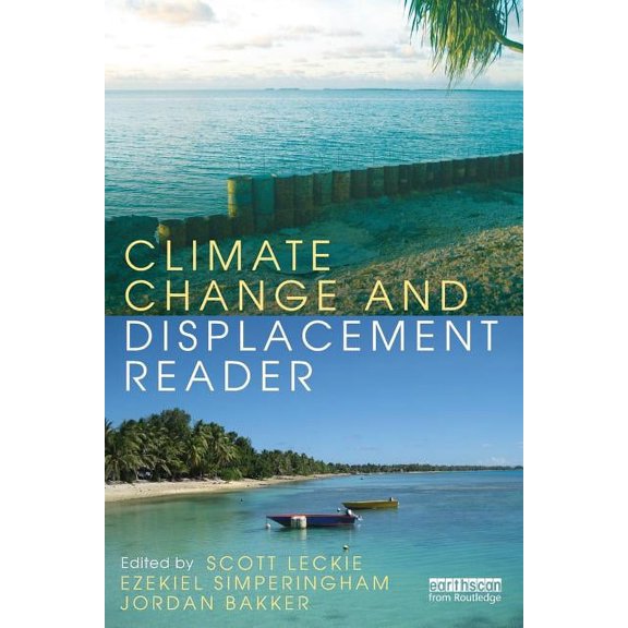 Climate Change and Displacement Reader, (Paperback)