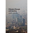 thumbnail image 1 of Climate Change and Justice, (Hardcover), 1 of 1
