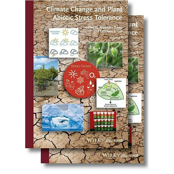 Climate Change and Plant Abiotic Stress Tolerance (Hardcover)