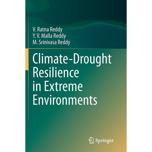 Climate-Drought Resilience in Extreme Environments, (Paperback)