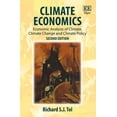thumbnail image 1 of Pre-Owned Climate Economics: Economic Analysis of Climate, Climate Change and Climate Policy, Second Edition (Paperback) 1786435098 9781786435095, 1 of 1