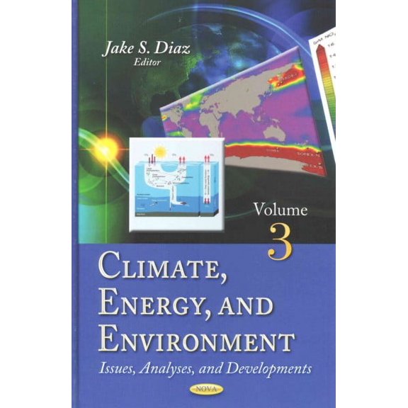 Climate, Energy, and Environment : Issues, Analyses, and Developments
