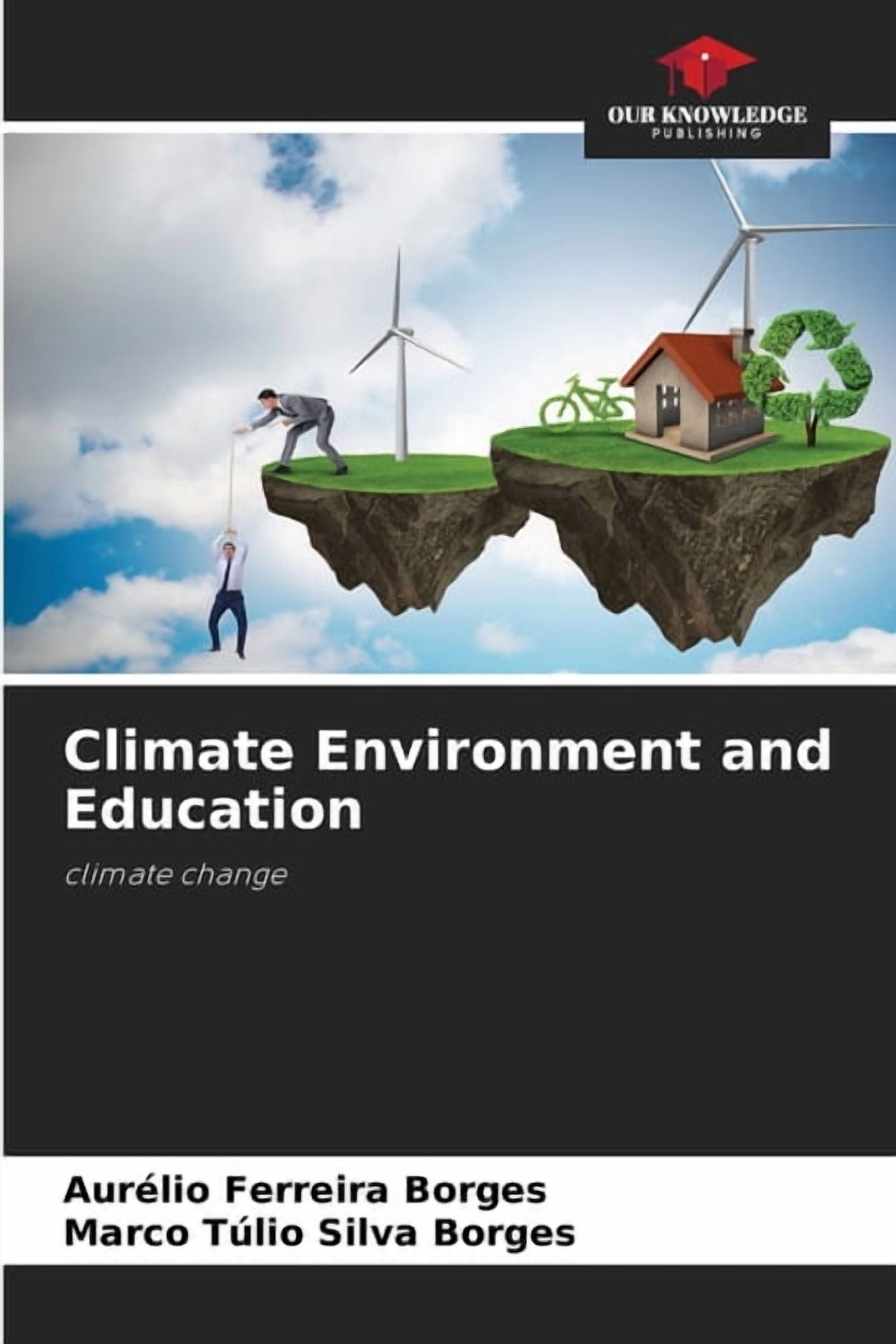 Climate Environment and Education, (Paperback)