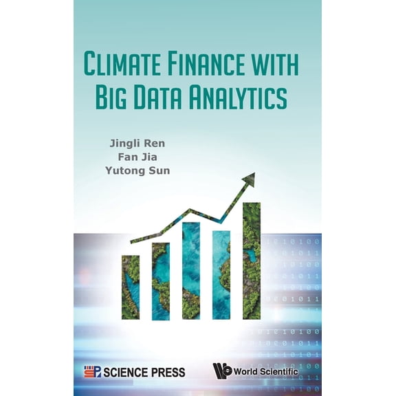 Climate Finance with Big Data Analytics, (Hardcover)