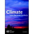 thumbnail image 1 of Climate Into the 21st Century, (Hardcover), 1 of 1