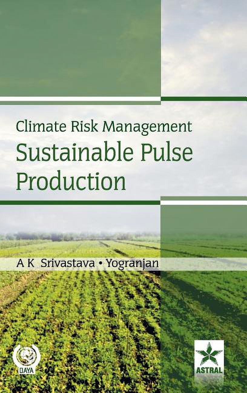 Climate Risk Analysis Books Climate Risk Management Sustainable Pulse Production, (Hardcover ...
