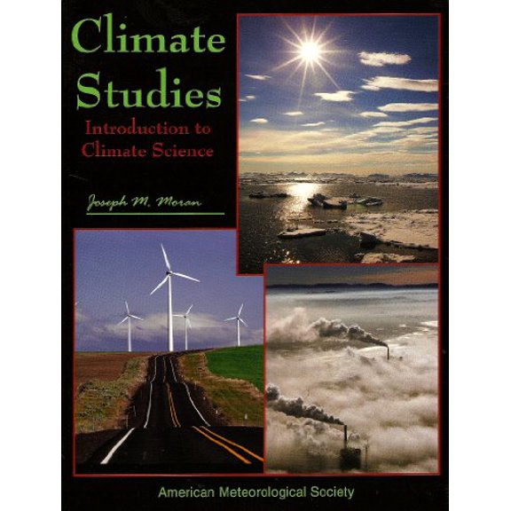 Pre-Owned Climate Studies: Introduction to Climate Science (Hardcover) 1878220047 9781878220042