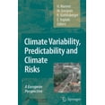 thumbnail image 1 of Climate Variability, Predictability and Climate Risks: A European Perspective, (Hardcover), 1 of 1