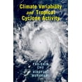 thumbnail image 1 of Climate Variability and Tropical Cyclone Activity, (Hardcover), 1 of 1