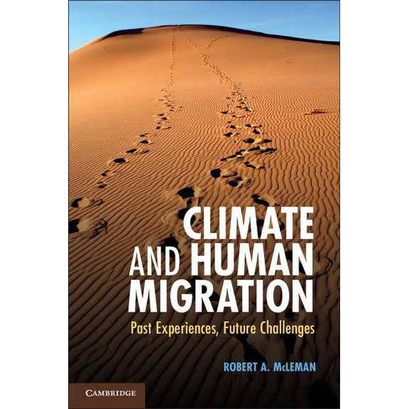 Climate and Human Migration, (Hardcover)