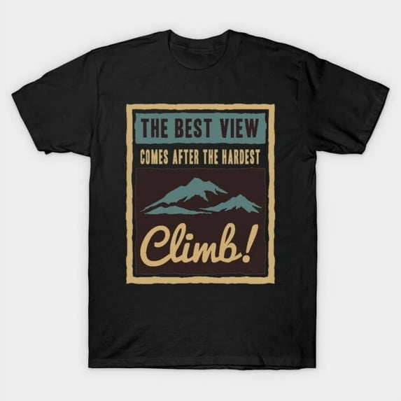 Climb On Rock Climbing Bouldering Mountain Climber Outdoor Adventure Gift Unisex T-Shirt