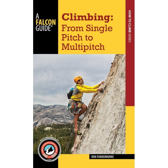 Climbing : From Single Pitch to Multipitch (Paperback)