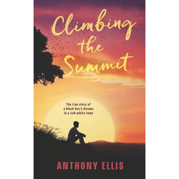 Climbing The Summit (Paperback)