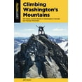 thumbnail image 1 of Pre-Owned Climbing Washington's Mountains: 100 Classic Summit Routes to Washington's Cascade and Olympic Mountains, 2nd Edition (Climbing Mountains Series) Paperback, 1 of 1