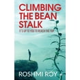 thumbnail image 1 of Climbing the Beanstalk: It's Up to You to Reach the Top, (Paperback), 1 of 1