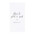 thumbnail image 1 of Cling to What is Good, Romans 12:9 Cotton Canvas Scripture, Bible Kitchen Tea Towel, 1 of 4