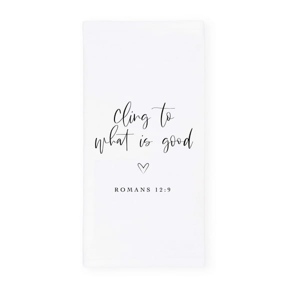 Cling to What is Good, Romans 12:9 Cotton Canvas Scripture, Bible Kitchen Tea Towel