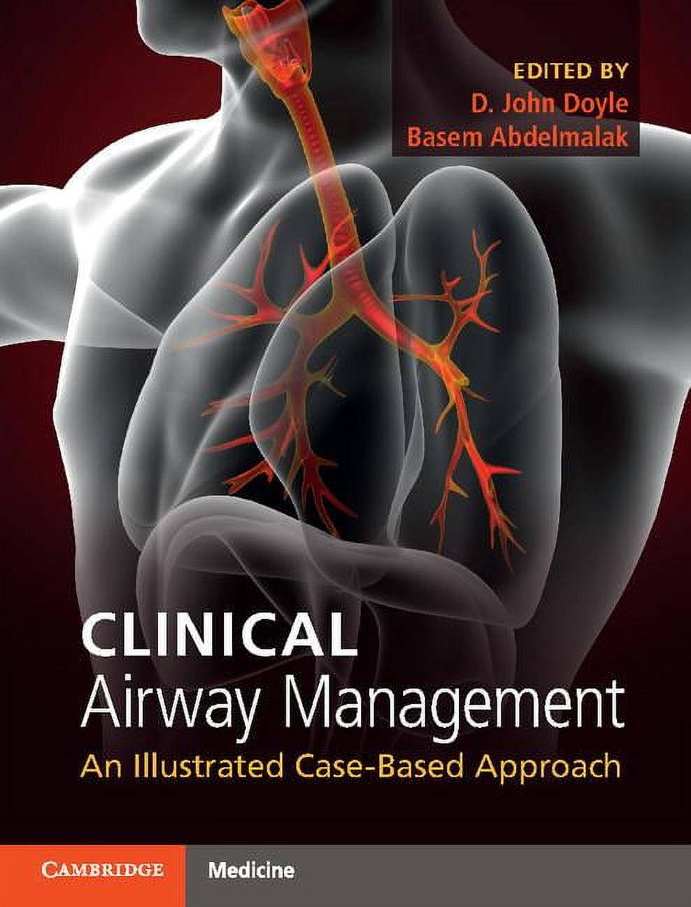 Clinical Airway Management An Illustrated CaseBased Approach (Other