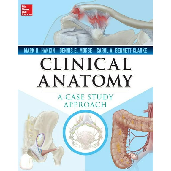 Clinical Anatomy: A Case Study Approach, (Paperback)