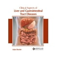 thumbnail image 1 of Clinical Aspects of Liver and Gastrointestinal Tract Diseases, (Hardcover), 1 of 1