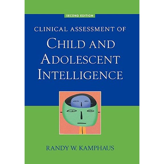 Pre-Owned Clinical Assessment of Child and Adolescent Intelligence (Paperback) 0387262997 9780387262994