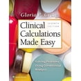 thumbnail image 1 of Pre-Owned Clinical Calculations Made Easy: Solving Problems Using Dimensional Analysis (Paperback) 1975103769 9781975103767, 1 of 1