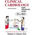 thumbnail image 1 of Pre-Owned Clinical Cardiology Made Ridiculously Simple (Edition 2 - 2007) (Paperback) 0940780828 9780940780828, 1 of 1