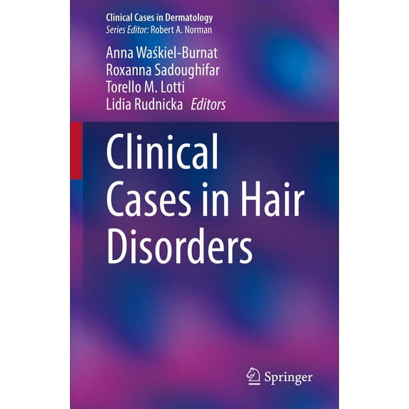Clinical Cases in Dermatology Clinical Cases in Hair Disorders, (Paperback)