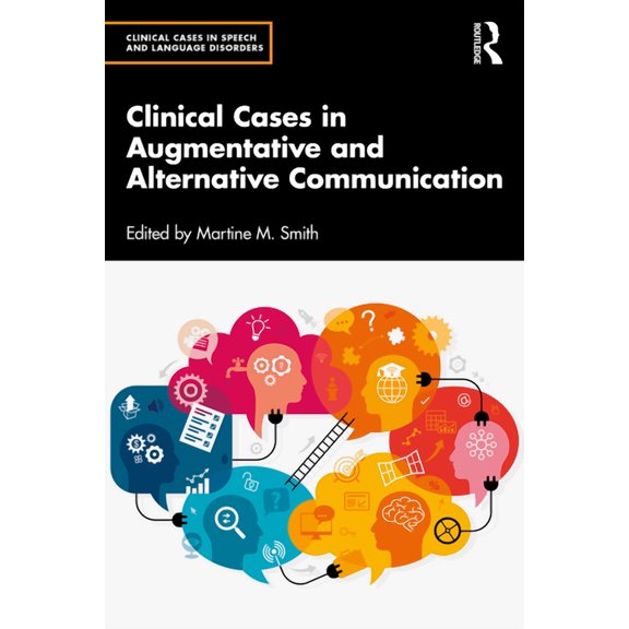 Clinical Cases in Speech and Language Di Clinical Cases in Augmentative and Alternative Communication, (Paperback)