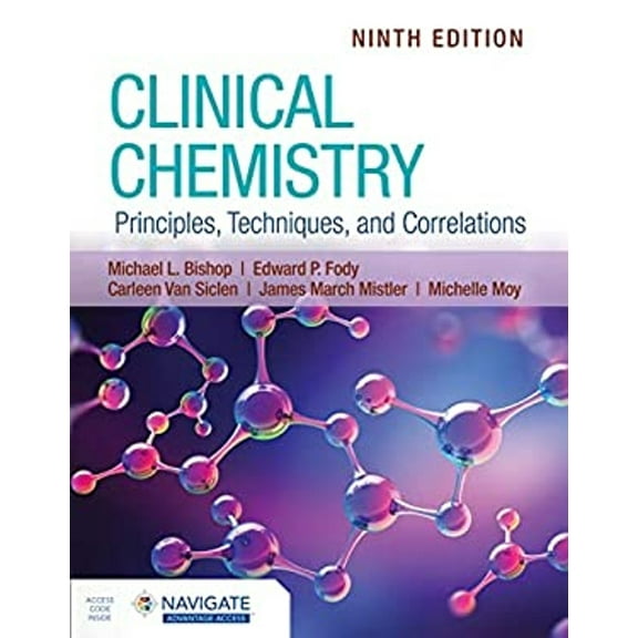 Pre-Owned Clinical Chemistry: Principles, Techniques, and Correlations (Paperback) 1284238865 9781284238860