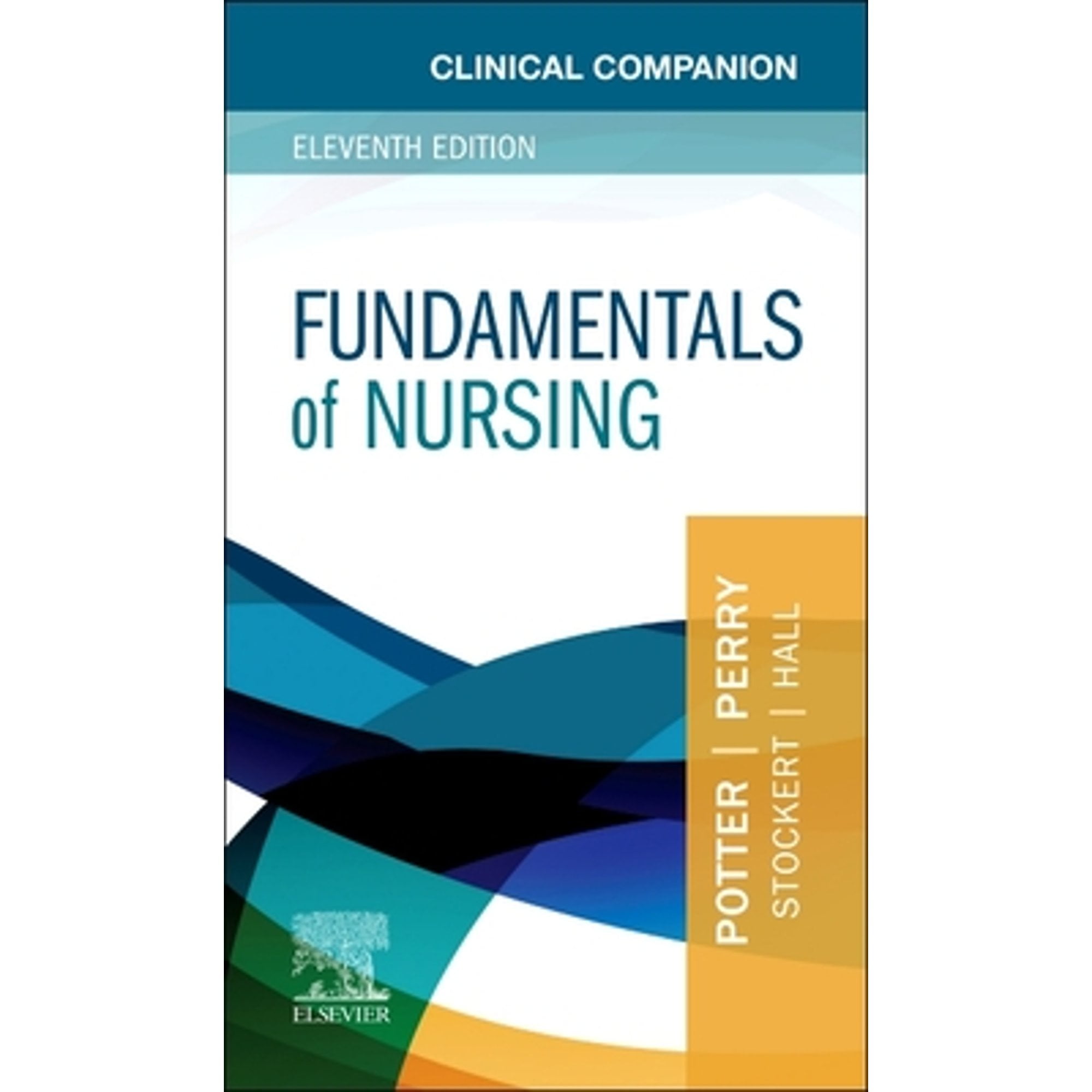 Pre-Owned Clinical Companion for Fundamentals of Nursing [Paperback] Potter RN PhD FAAN, Patricia A.; Perry RN MSN EdD FAAN, Anne G.; Stockert RN BSN MS PhD, Patricia A. and Hall RN BSN MS, Amy