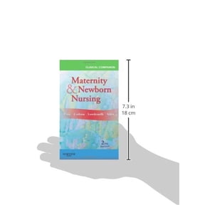 Pre-Owned Clinical Companion for Maternity & Newborn Nursing [Paperback] Perry RN PhD FAAN, Shannon E. and Lowdermilk RNC PhD FAAN, Deitra Leonard