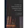 thumbnail image 1 of Clinical Diagnosis by Laboratory Methods (Paperback), 1 of 1