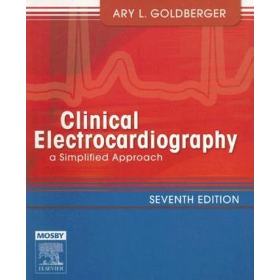 Pre-Owned Clinical Electrocardiography: A Simplified Approach (Paperback) 0323040381 9780323040389