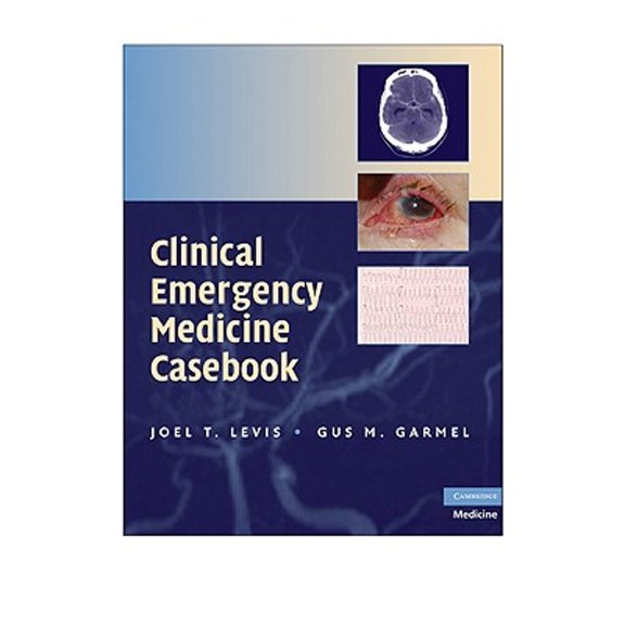 Pre-Owned Clinical Emergency Medicine Casebook (Paperback) 052171964X 9780521719643