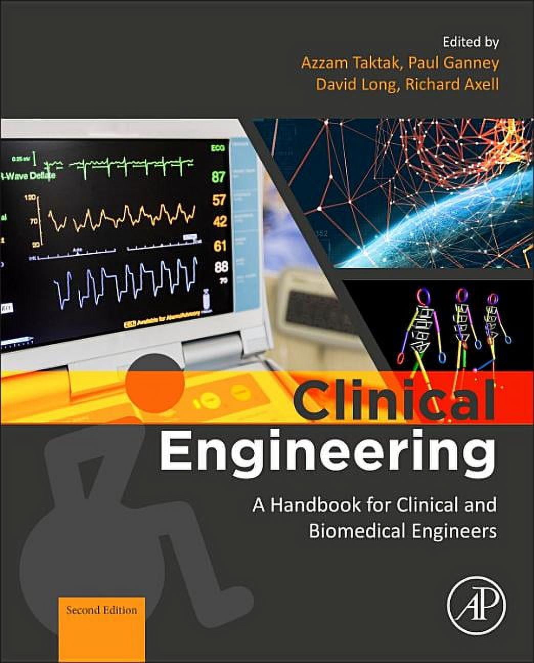 Clinical Engineering Notebook Clinical Engineering: A Handbook for Clinical and Biomedical Engineers ...