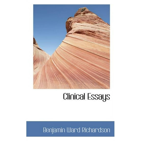 Clinical Essays (Paperback)
