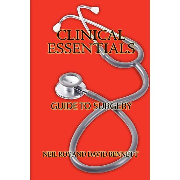 Clinical Essentials: Guide to Surgery (Paperback)