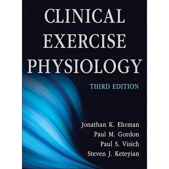 Pre-Owned Clinical Exercise Physiology-3rd Edition (Hardcover) 1450412807 9781450412803