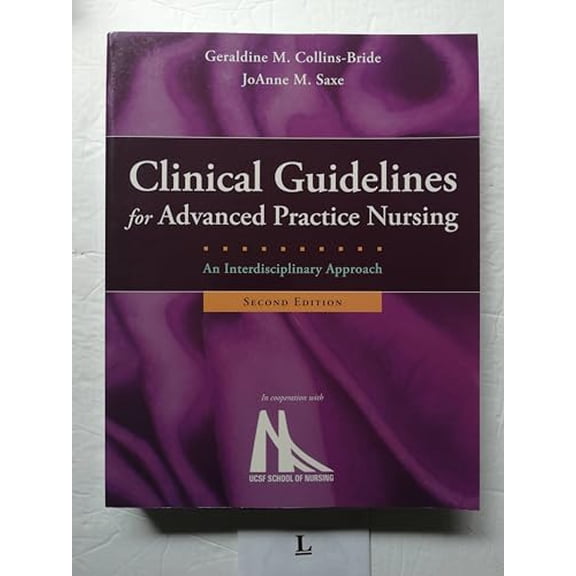 Pre-Owned Clinical Guidelines for Advanced Practice Nursing: . (Paperback) 0763774146 9780763774141