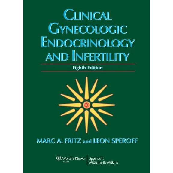 Pre-Owned Clinical Gynecologic Endocrinology and Infertility (Hardcover) 0781779685 9780781779685