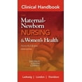 thumbnail image 1 of Clinical Handbook for Olds' Maternal-Newborn Nursing & Women's Hleath Across the Lifespan, (Paperback), 1 of 2