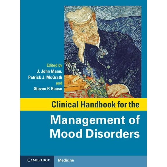 Clinical Handbook for the Management of Mood Disorders, (Hardcover)