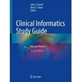 thumbnail image 1 of Pre-Owned Clinical Informatics Study Guide: Text and Review (Paperback), 1 of 1
