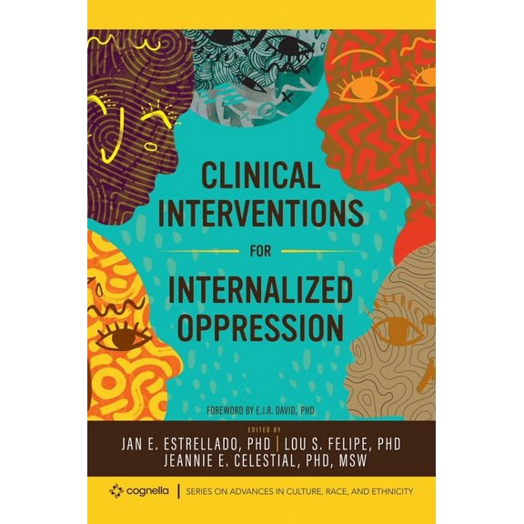 Clinical Interventions for Internalized Oppression, (Hardcover)