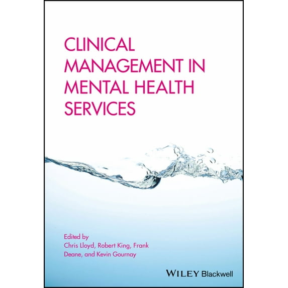 Clinical Management in Mental Health Services, (Paperback)