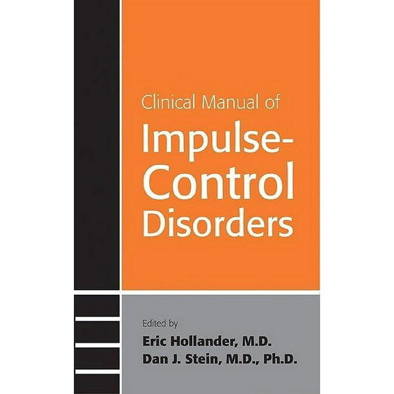 Clinical Manual of Impulse-Control Disorders (Paperback)